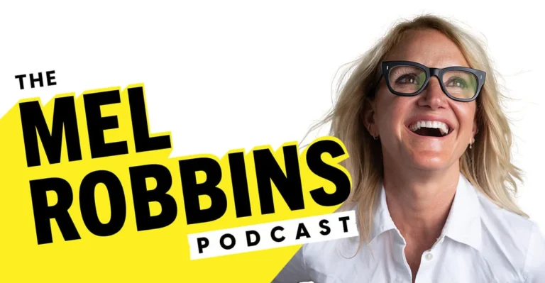 Mel Robbins Podcast